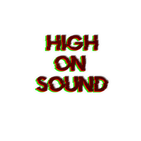 High on Sound Sticker - Kiss-Cut Vinyl Decals - 8 x 10 /
